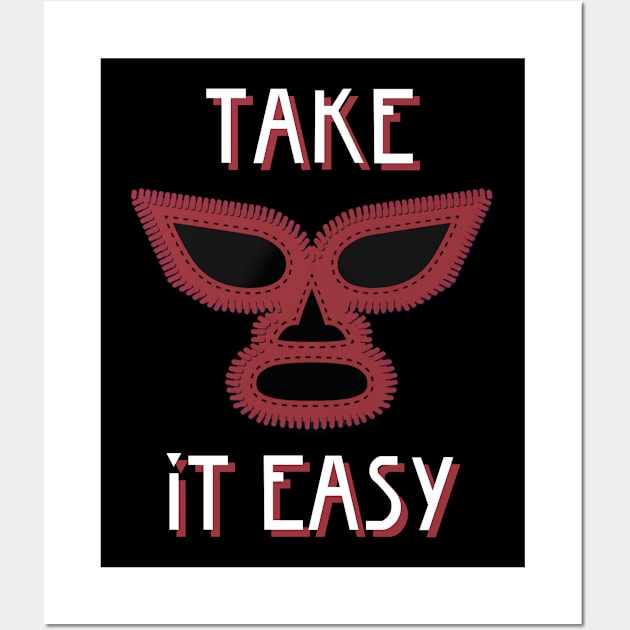 Take it easy - free nacho Wall Art by Zacharys Harris